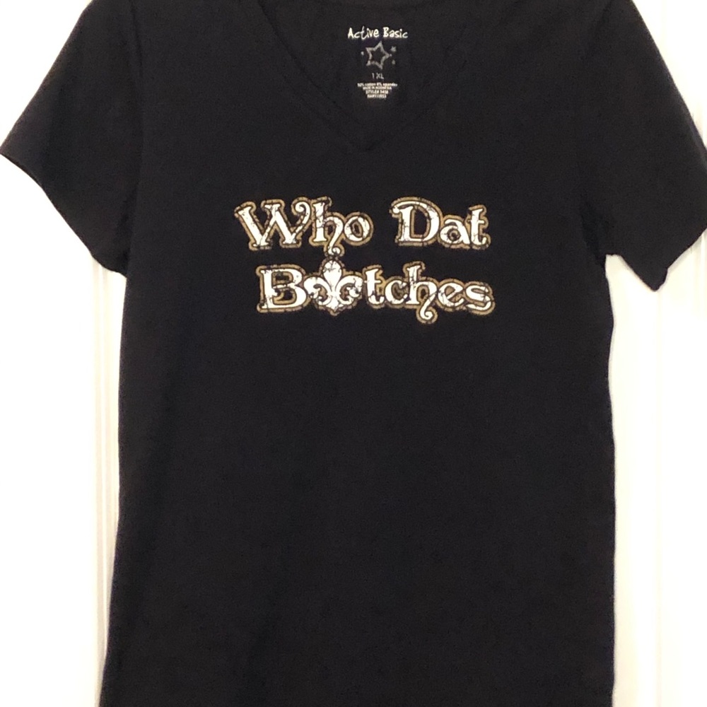 Saints WHO DAT BITCHES S/S T-shirt Size 1XL - Picture 6 of 14